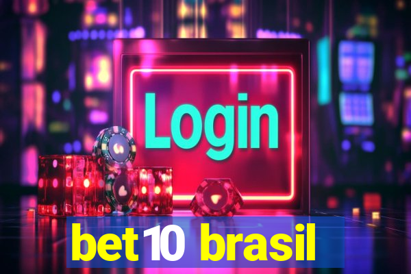 bet10 brasil